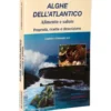 Algamar Alghe Dell'atlantico Libro Di Cucina Orientale Probios